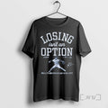 Officials Losing Isnt An Option Yoshinobu Yamamoto Dodgers T Shirt Sweater