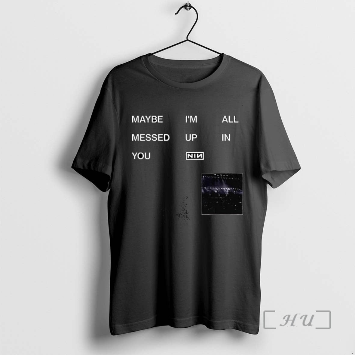Officials Maybe Im All Messed Up In You Nin Tee Sweater