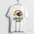 Officials Sawdust With A Chance Of Beer Vintage