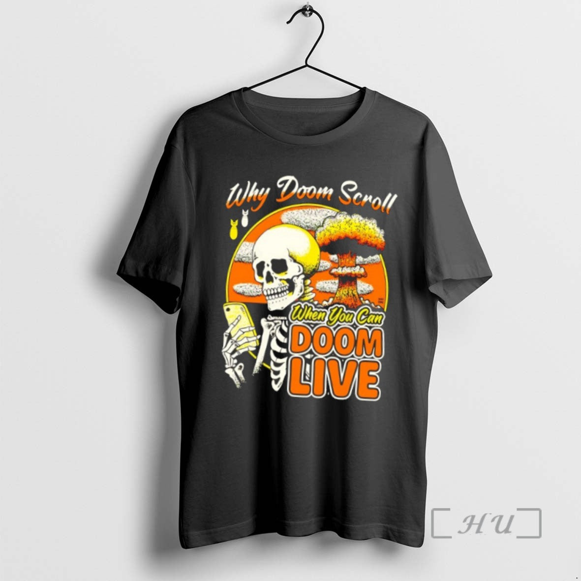 Officials Skeleton Why Doom Scroll When You Can Doom Live Shirts Sweater