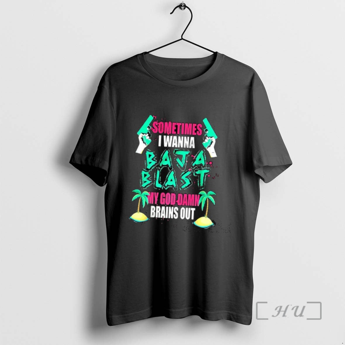 Officials Sometimes I Wanna Baja Blast My Brains Out Shirts Sweater