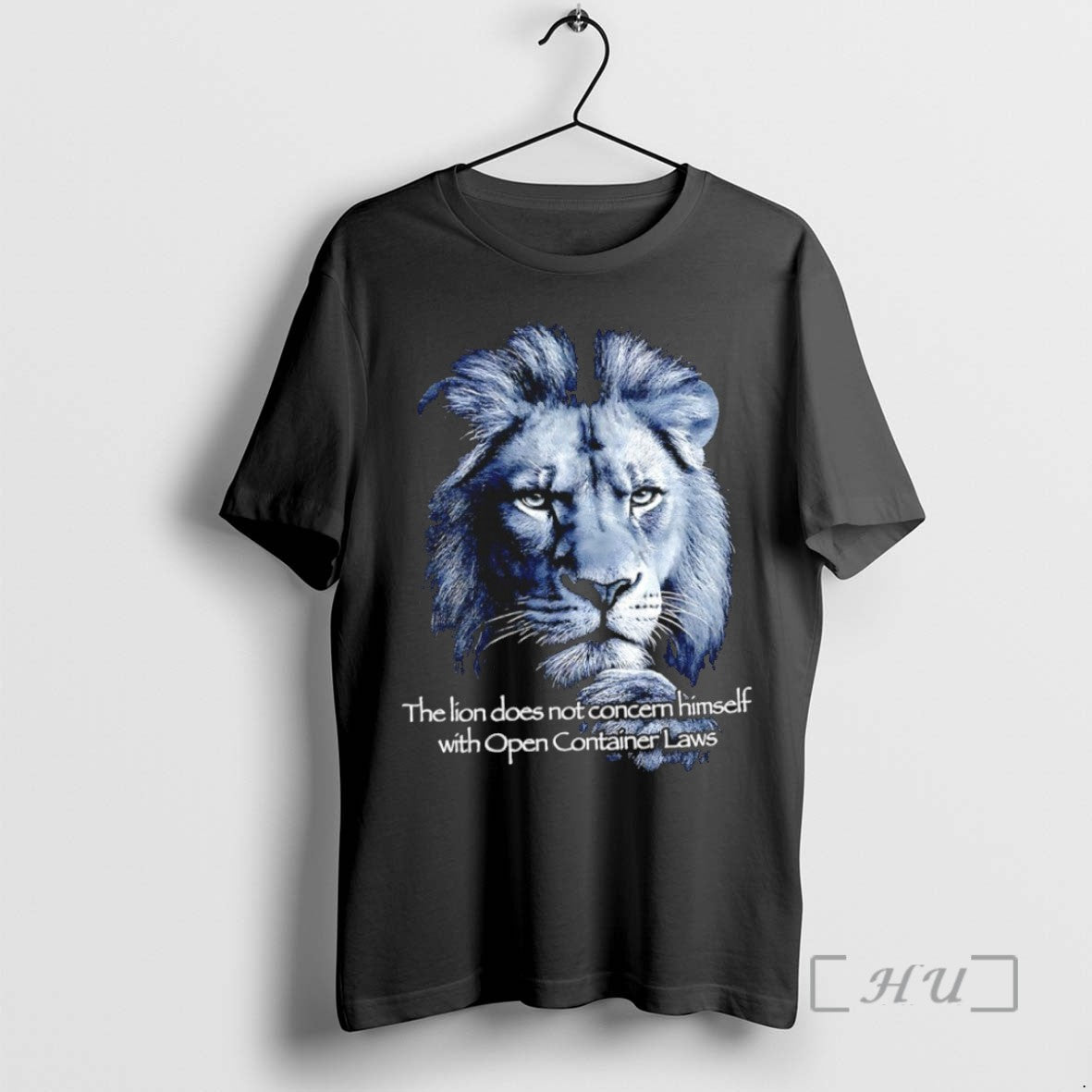 Officials The Lion Does Not Concern Himself With Open Container Laws Tee Shirt Sweater