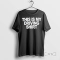 Officials This Is My Driving Tee Shirt Sweater