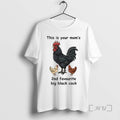 Officials This Is Your Moms 2nd Favourite Big Black Cock Tee Shirt Sweater