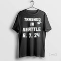 Officials Trashed In Seattle 6 7 24