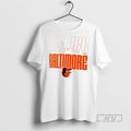 Officials Trending Baltimore Orioles We Are Baltimore City Skyline T Shirt Sweatshirt Hoodies