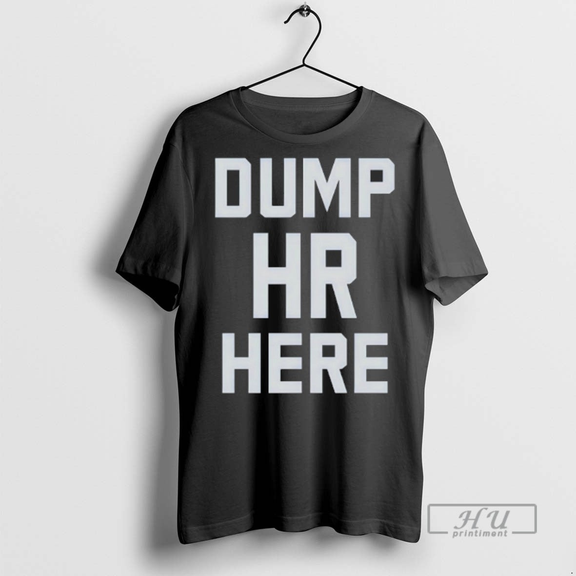 Officials Trending Dump Hr Here T Shirt Sweatshirt Hoodies