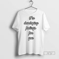 Officials Trending Im Developing Feelings For You T Shirt Sweatshirt Hoodies