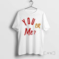 Officials You Or Me Shirts Sweater