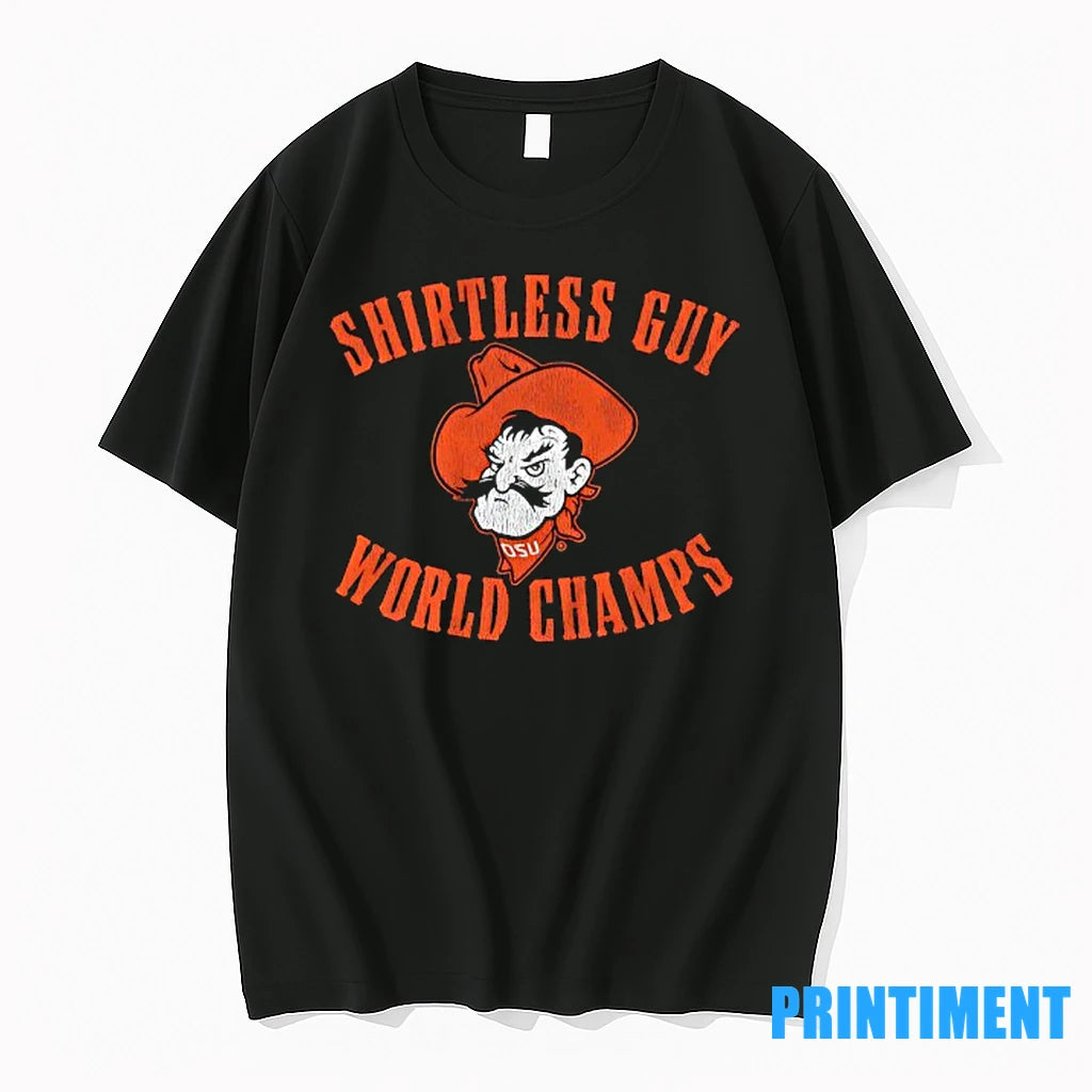 Oklahoma State Cowboys Shirtless Guy World Champs Tshirts Sweater