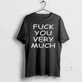 Original Fck You Very Much