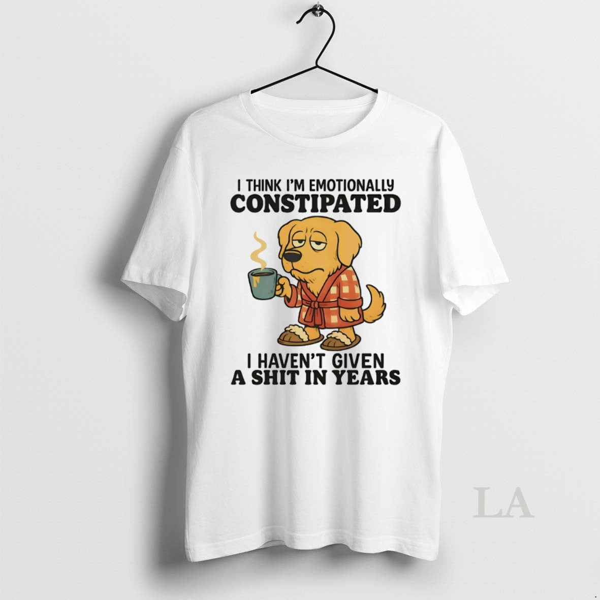 Original Golden Retriever I Think Im Emotionally Constipated I Havent Given A Shit In Years