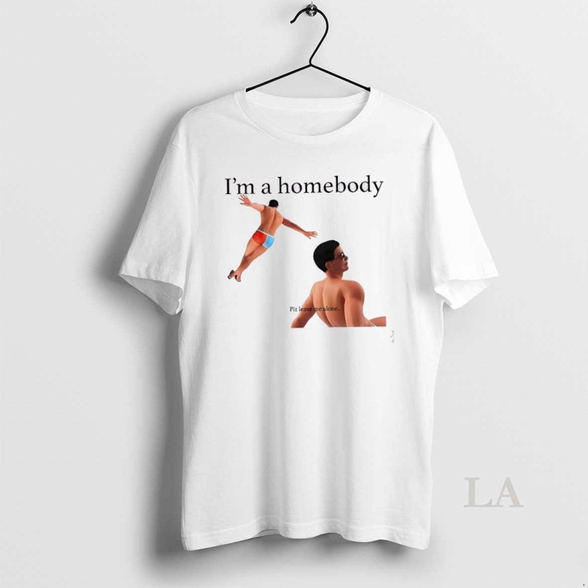 Original Im A Homebody Plz Leave Me Alone