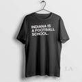 Original Indiana Is A Football School
