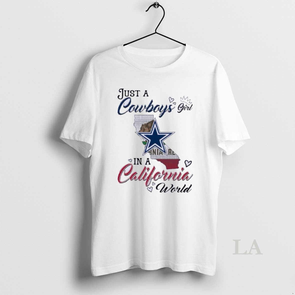 Original Just A Dallas Cowboys Girl In A California World