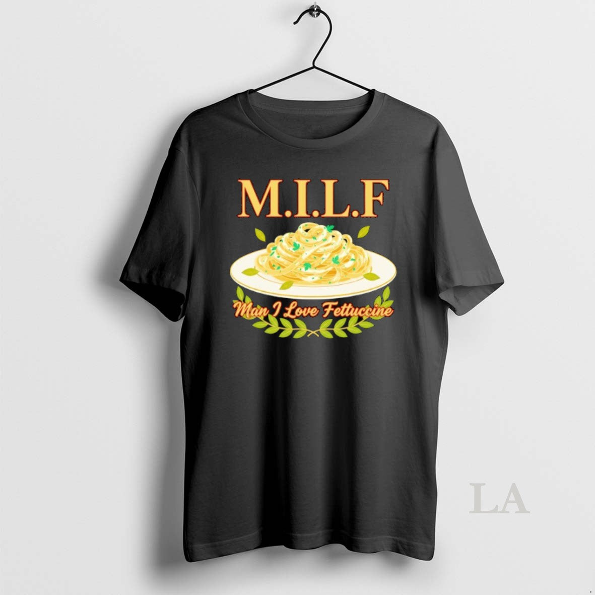 Original Milf Man I Love Fettuccine