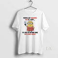 Original Minions Store Card People Say Growing Old Is A Gift Id Like To Return