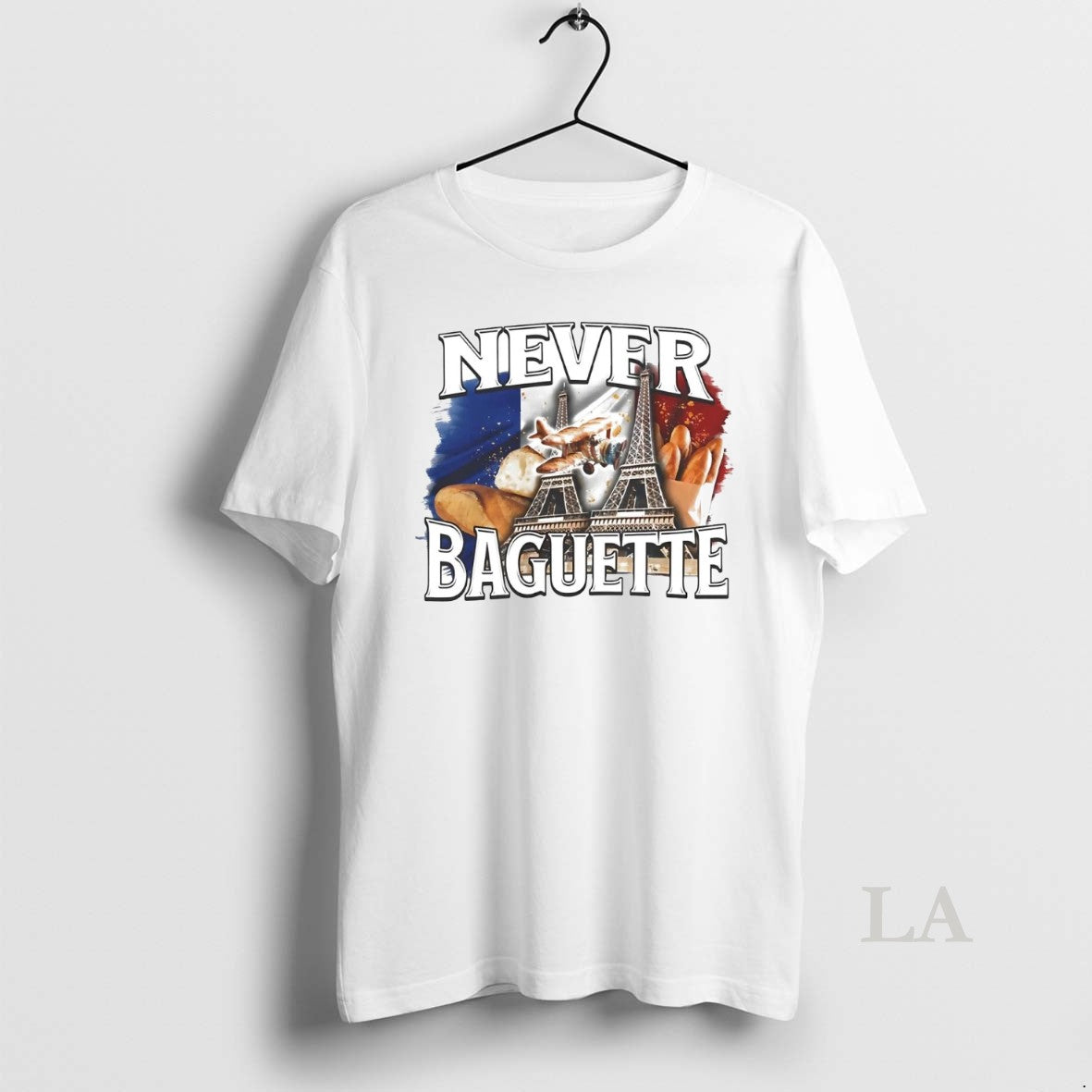 Original Paris Eiffel Never Baguette