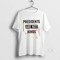 Original Presidents Are Not Kings Text