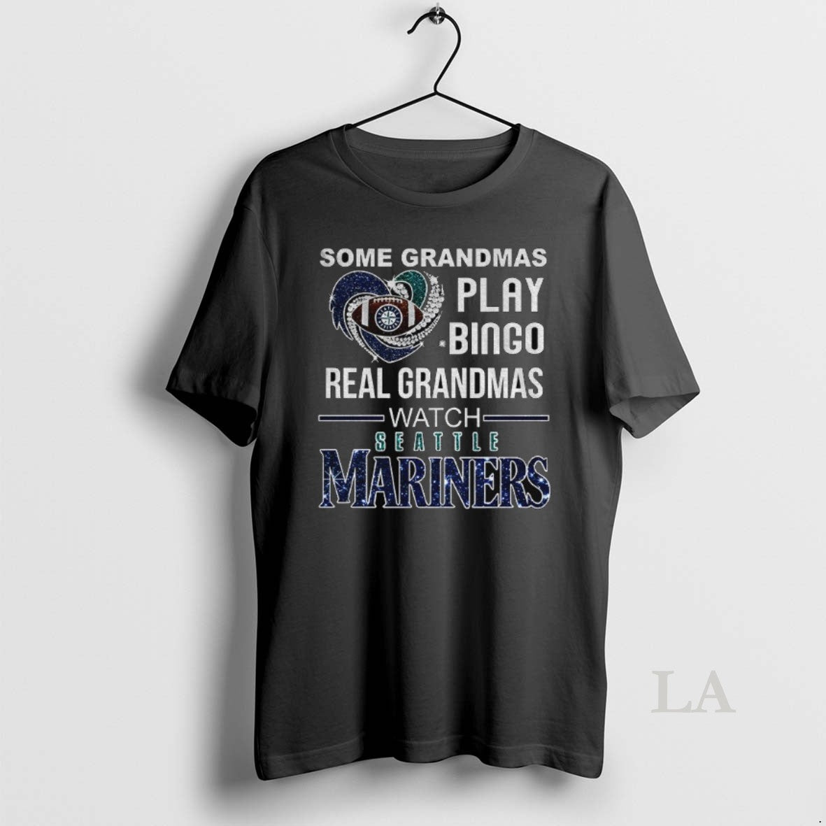 Original Seattle Mariners Some Grandmas Play Bingo Real Grandmas Watch Seattle Mariners