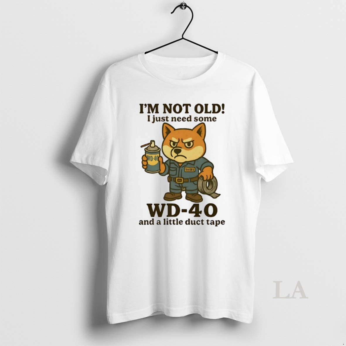 Original Shiba Inu Im Not Old I Just Need Some Wd 40 And A Little