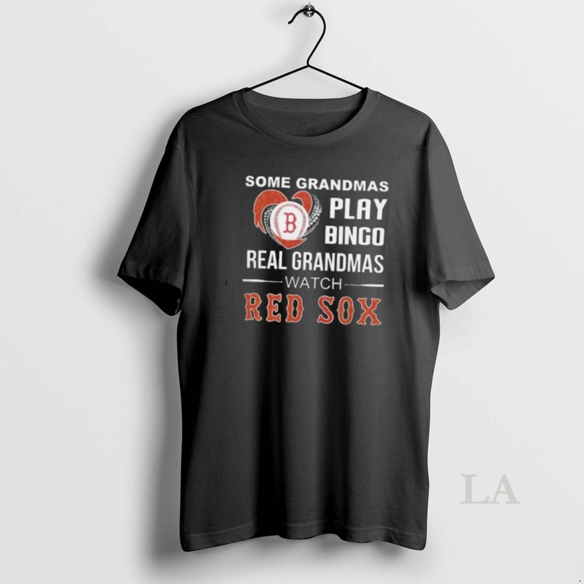 Original Some Grandmas Play Bingo Real Grandmas Watch Boston Red Sox 2025