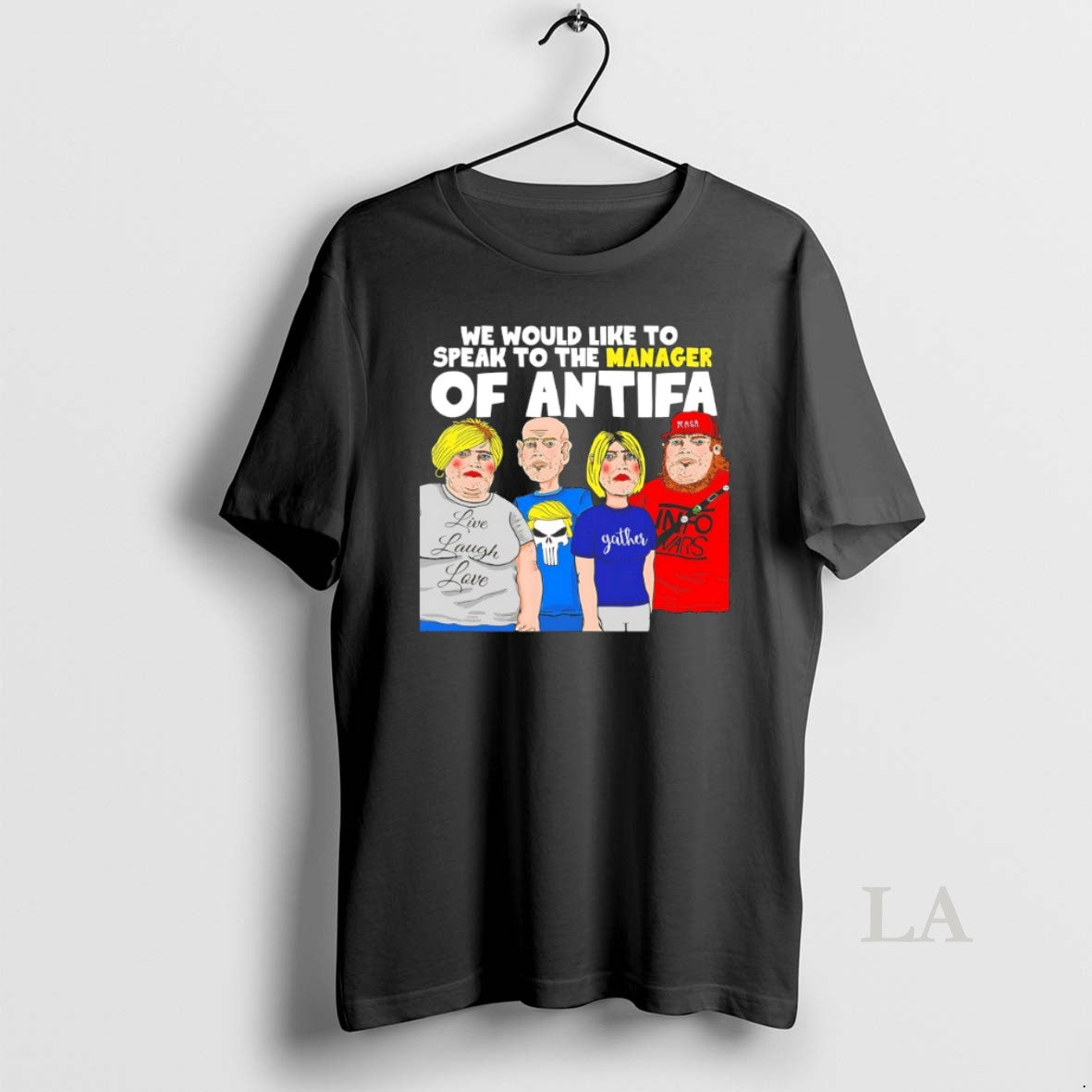 Original We Would Like To Speak To The Manager Of Antifa