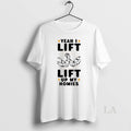 Original Yeah I Lift Lift Up My Homies