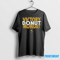 Pittsburgh Victory Donut Monday Tshirts Sweater