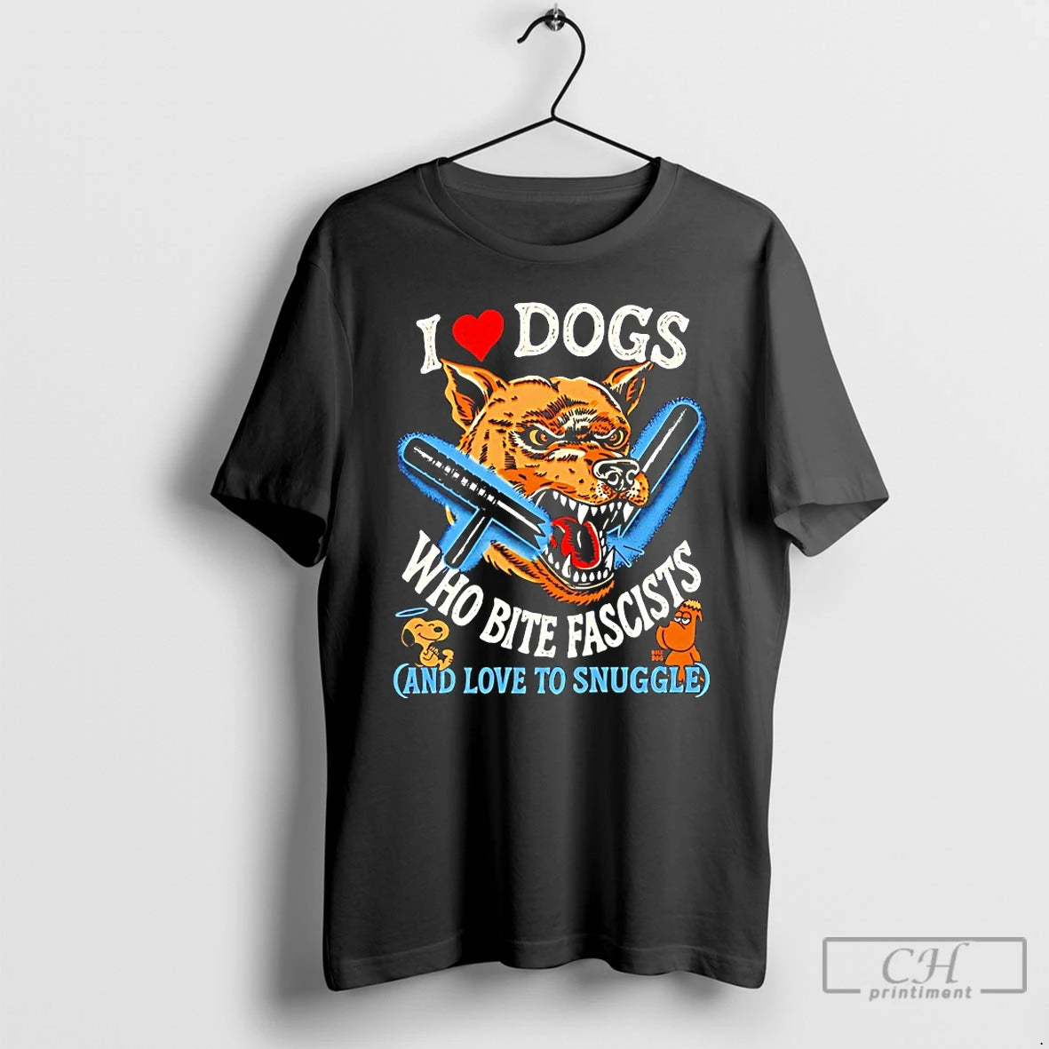 Premium I Heart Dogs Who Bite Fascists And Love To Snuggle T Shirts