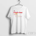 Premium Kansas City Chiefs Dad Definition T Shirts