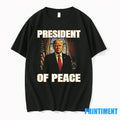President Of Peace Pro Trump Classic Tshirts Sweater