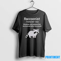 Raccoonist Noun Meaning Definition Tshirts Sweater