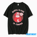 Santa Claus Is Coming Thats What She Said Christmas Tshirts Sweater