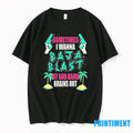 Sometimes I Wanna Baja Blast My Brains Out Tshirts Sweater