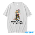 Temporary Secretary Tshirts Sweater