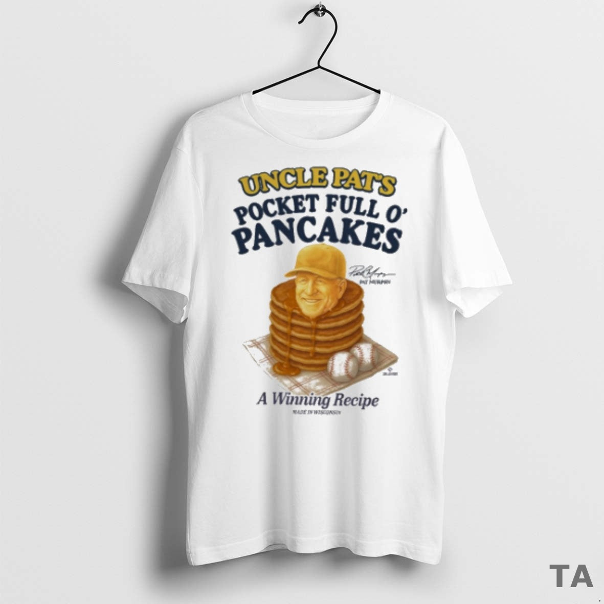 Top Funny Pat Murphy Uncle Pats Pocket Full O Pancakes A Winning Recipe Signature Painting