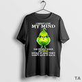 Top The Grinch I Didnt Lose My Mind The People Inside My Head Stole It