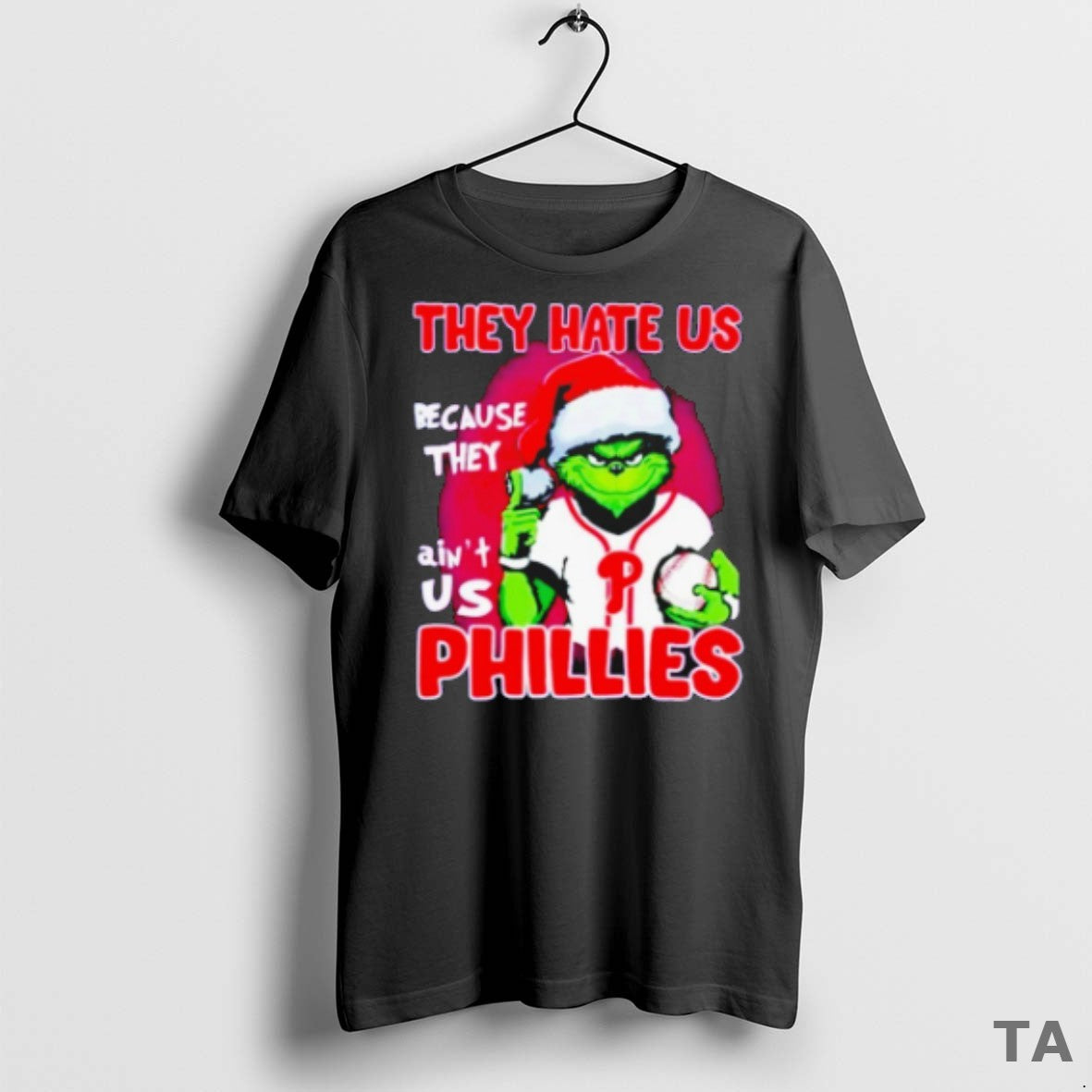 Top The Grinch They Hate Us Because They Aint Us Philadelphia Phillies Christmas