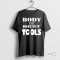 Trending Body Is The Best Tools