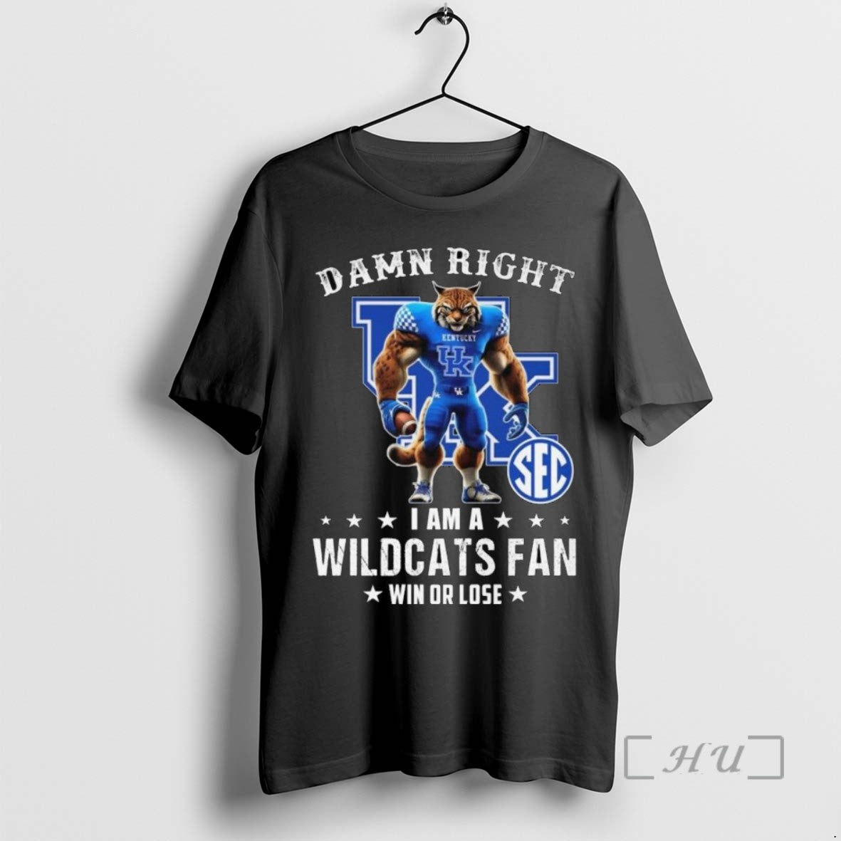Trending Damn Right I Am A Kentucky Wildcats Fan Win Or Lose Mascot 2025 Long