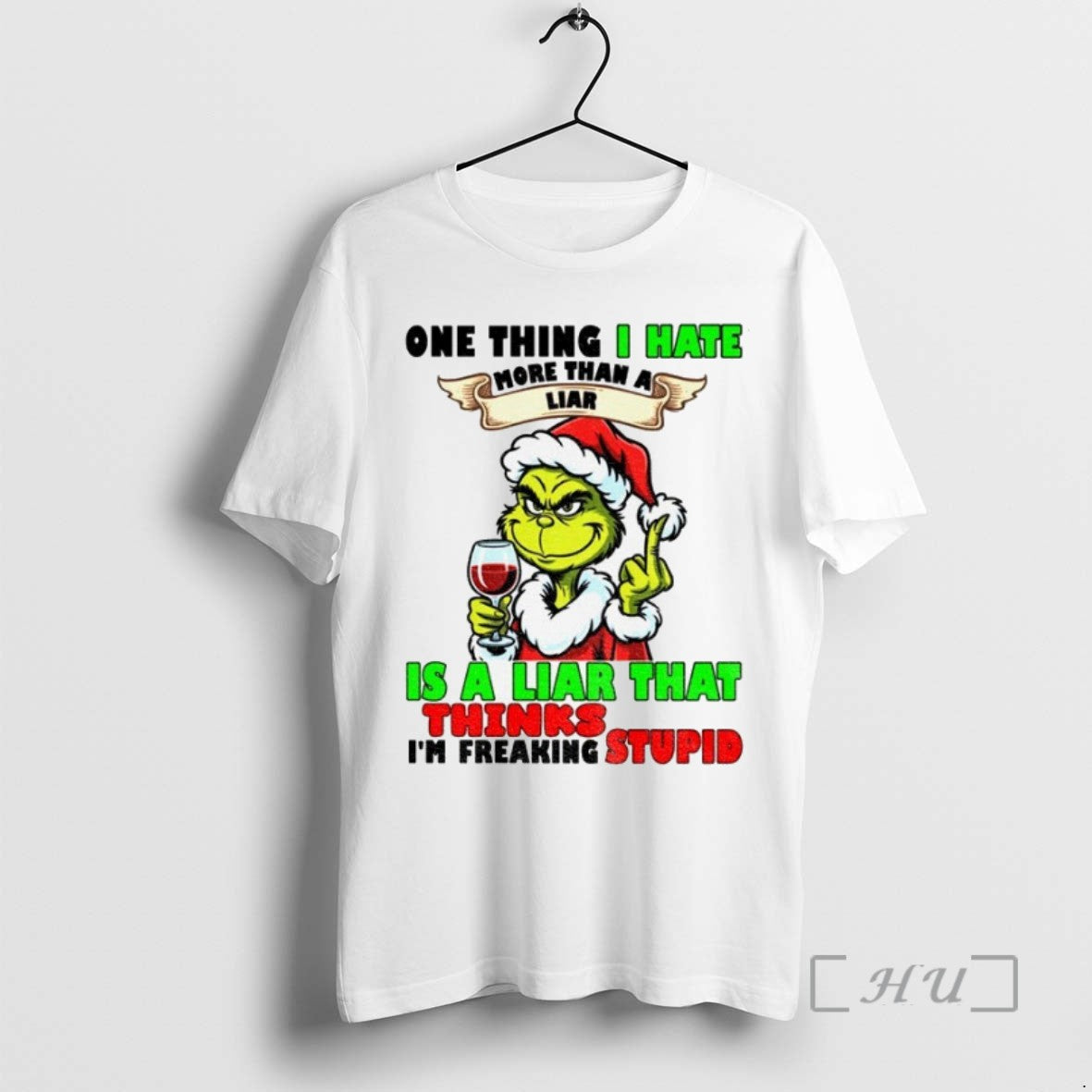 Trending Grinch Santa Hat One Thing I Hate More Than A Liar Is A Liar
