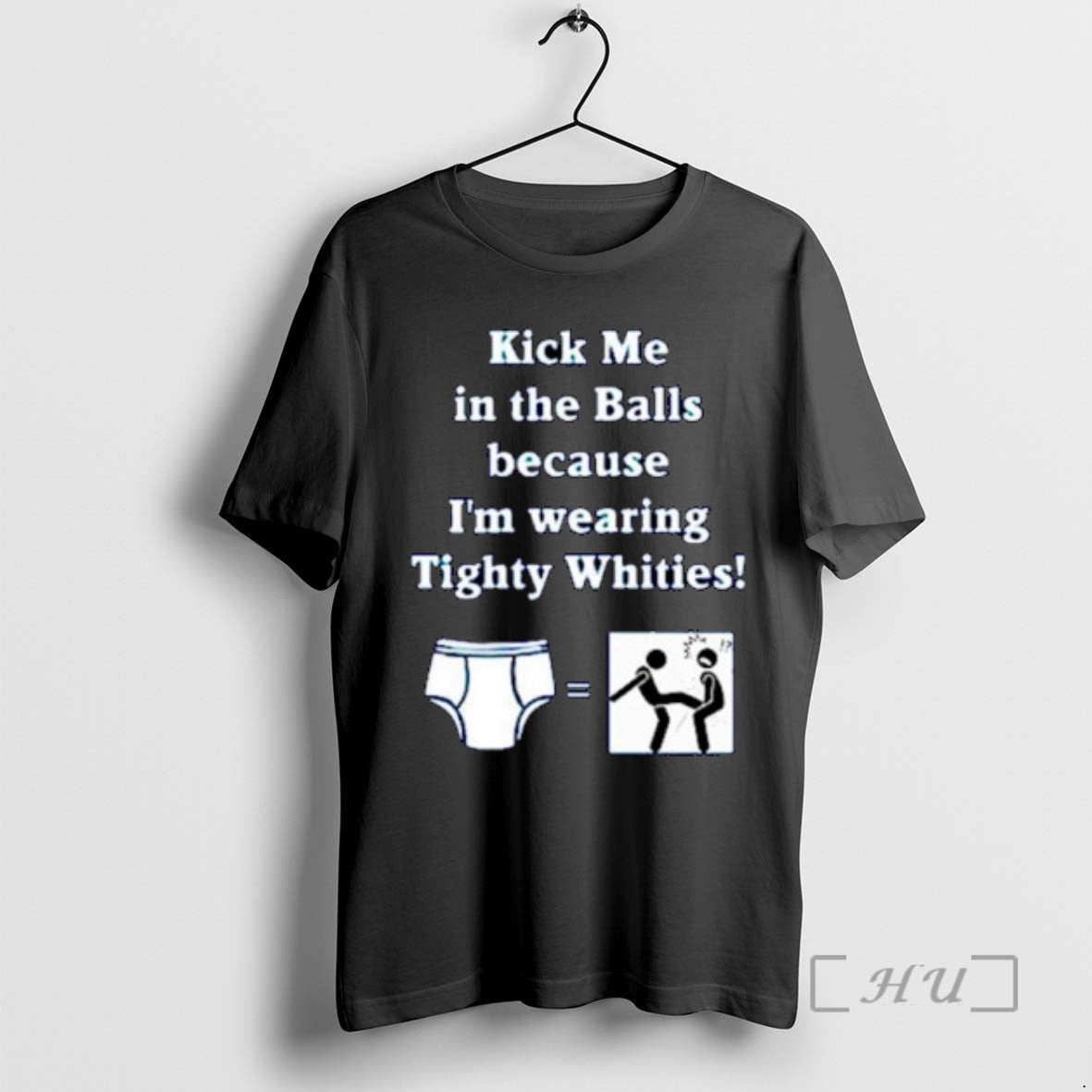 Trending Kick Me In The Balls Because Im Wearing Tighty Whities Ornaments T Shirts Sweater