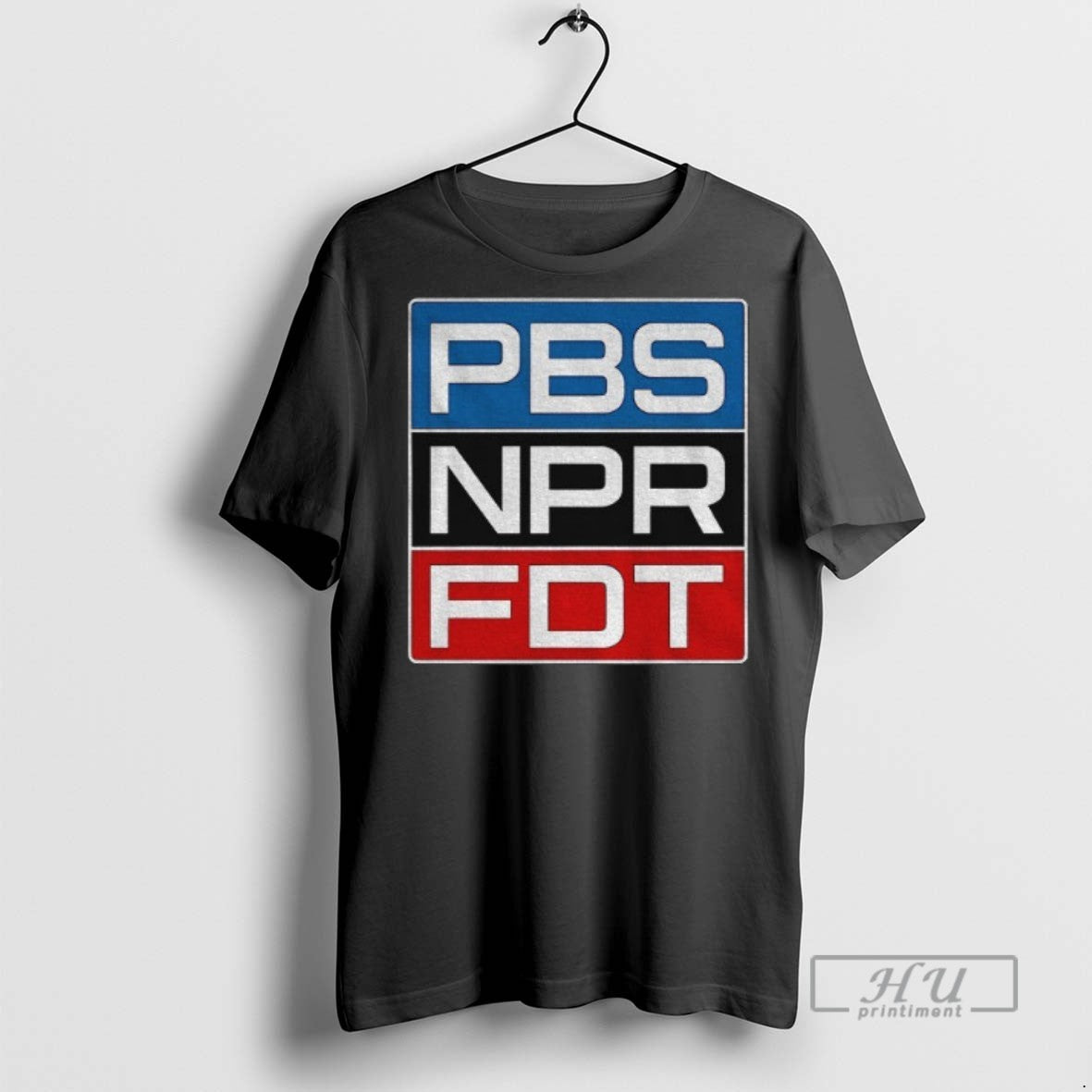 Trending Officials Anti Trump Graphic Pbs Npr Fdt Liberal Political T Shirt Sweatshirt Hoodies