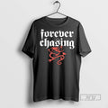 Trending Officials Forever Chasing Lou Sick Of It All 2025 Long Sleve T Shirt