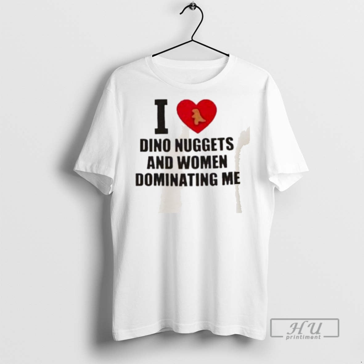 Trending Officials I Love Dino Nuggets And Women Dominating Me T Shirt Sweatshirt Hoodies