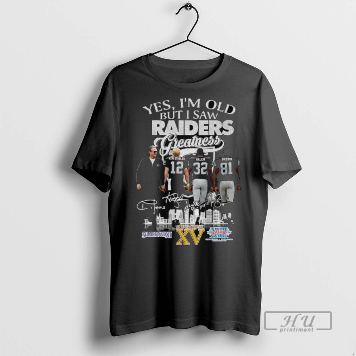 Trending Officials Las Vergas Raiders Yes Im Old But I Saw Raiders Greatness Signature