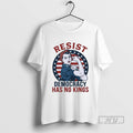 Trending Officials Resist Democracy Has No Kings October 18 T Shirt Sweatshirt Hoodies