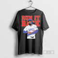 Trending Officials Run It Back Teoscar Hernandez Los Angeles Dodgers T Shirt Sweatshirt Hoodies