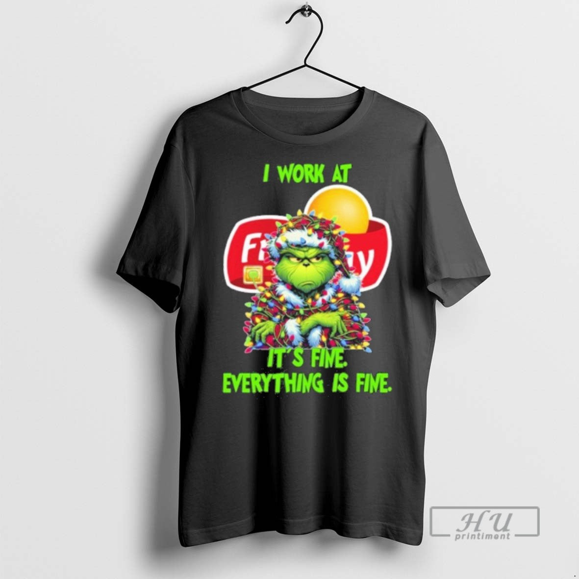 Trending Officials Santa Grinch Light I Work At Frito Lay Logo Its Fine Everything Is